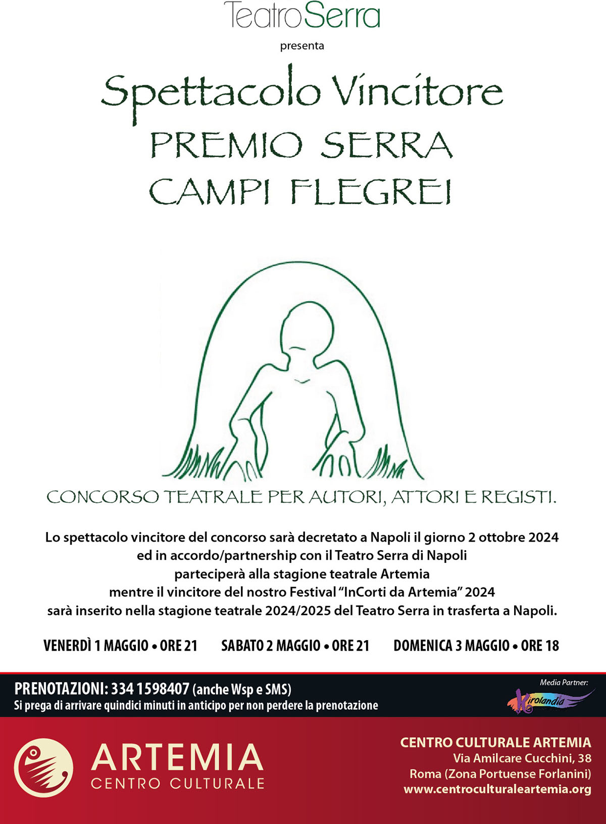 Spettacolo vincitore del “Premio Serra” del Teatro Serra di Napoli