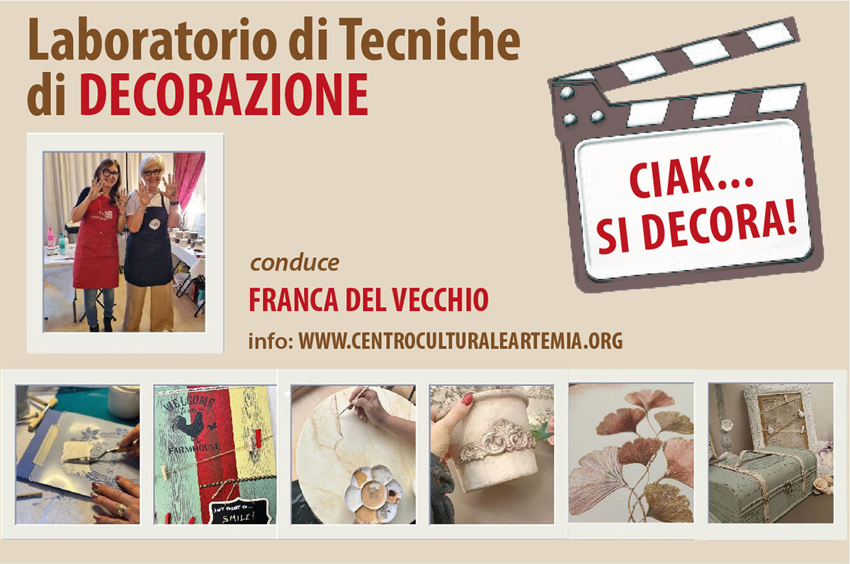 Laboratorio di tecniche di decorazione. Ciak… Si decora!